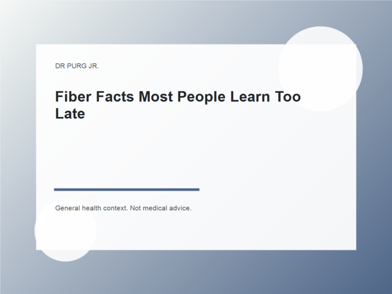 Fiber Facts Most People Learn Too Late shown as a clean mobile health explainer graphic with simple everyday objects.
