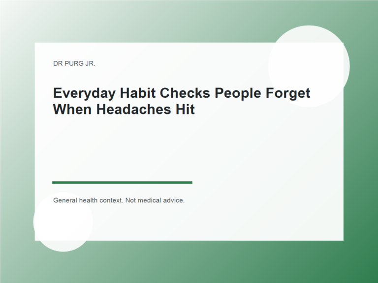 Everyday Habit Checks People Forget When Headaches Hit shown as a clean mobile health explainer graphic with simple everyday objects.