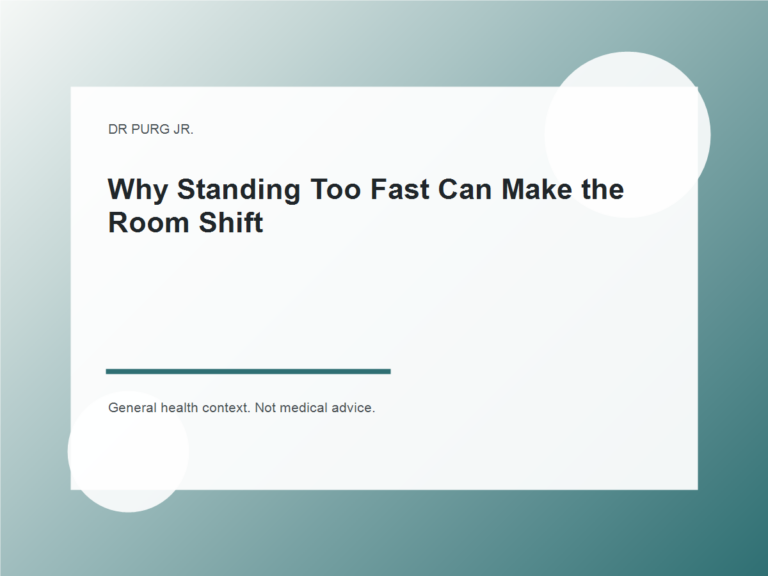 Why Standing Too Fast Can Make the Room Shift shown as a clean mobile health explainer graphic with simple everyday objects.
