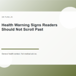 Health Warning Signs Readers Should Not Scroll Past shown as a clean mobile health explainer graphic with simple everyday objects.